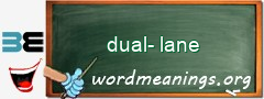 WordMeaning blackboard for dual-lane